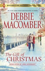 The Gift of Christmas by Macomber, Debbie/ Goodnight, Linda
