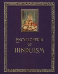 Encyclopedia of Hinduism (11 Volume Set)
