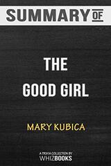 Summary of The Good Girl: An addictively suspenseful and gripping thriller: Trivia/Quiz for Fans &#8203;