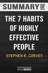 Summary of The 7 Habits of Highly Effective People: Powerful Lessons in Personal Change: Trivia/Quiz for Fans