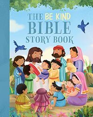 The Be Kind Bible Storybook