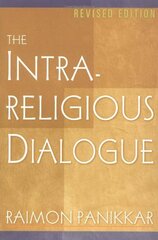 The Intrareligious Dialogue (Revised Edition)