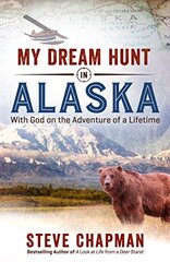 My Dream Hunt in Alaska