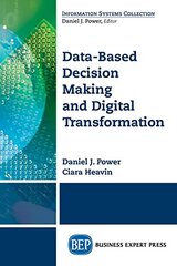 Data-based Decision Making and Digital Transformation