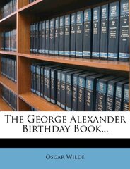 The George Alexander Birthday Book