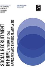Social Recruitment in Hrm: A Theoretical Approach and Empirical Analysis