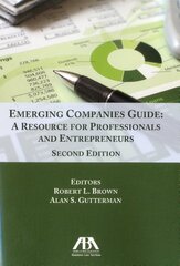 Emerging Companies Guide: A Resource for Professionals and Entrepreneurs