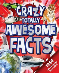 Crazy Totally Awesome Facts