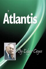 Atlantis by Cayce, Edgar