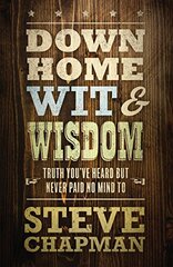 Down Home Wit & Wisdom