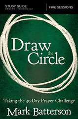 Draw the Circle Bible Study Guide