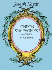 London Symphonies: Nos. 99-104 in Full Score