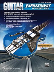 Guitar World: Expressway to Classic Rock, Easy Guitar Tab Edition