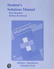 Student Solutions Manual for a Problem Solving Approach to Mathematics for Elementary School Teachers