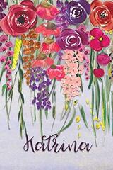 Katrina: Personalized Lined Journal - Colorful Floral Waterfall (Customized Name Gifts)