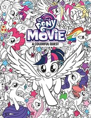 My Little Pony the Movie: A Colorful Quest