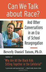 Can We Talk about Race?